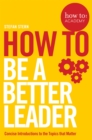 How to: Be a Better Leader - Book