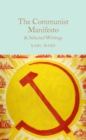 The Communist Manifesto & Selected Writings - Book