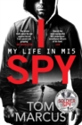 I Spy : My Life in MI5 - Book