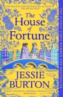 The House of Fortune : A Richard & Judy Book Club Pick from the Author of The Miniaturist - eBook