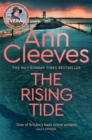 The Rising Tide : Vera Stanhope of ITV 1's Vera Returns in this Brilliant Mystery from the No.1 Bestselling Author - eBook