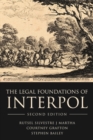 The Legal Foundations of INTERPOL - eBook