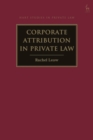Corporate Attribution in Private Law - eBook