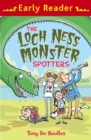 Early Reader: The Loch Ness Monster Spotters - Book