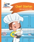 Reading Planet - Chef Stefan - Orange: Comet Street Kids ePub - eBook