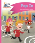 Reading Planet - Pop In - Pink A: Comet Street Kids ePub - eBook