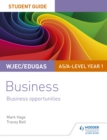 WJEC/Eduqas AS/A-level Year 1 Business Student Guide 1: Business Opportunities - eBook
