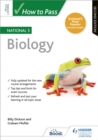 How to Pass National 5 Biology, Second Edition - Book