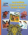 Reading Planet - Incredible Creatures from Greek Myths - Orange: Galaxy - eBook