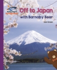 Reading Planet - Off to Japan with Barnaby Bear - Purple: Galaxy - eBook