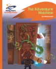 Reading Planet - The Adventure Machine - Orange: Rocket Phonics - eBook