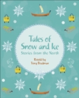 Reading Planet KS2 - Tales of Snow and Ice - Stories from the North - Level 3: Venus/Brown band - eBook