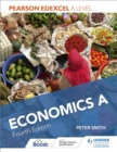 Pearson Edexcel A level Economics A Fourth Edition - eBook