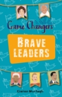Reading Planet KS2 - Game-Changers: Brave Leaders - Level 4: Earth/Grey band - eBook