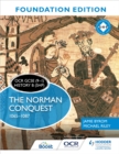 OCR GCSE (9 1) History B (SHP) Foundation Edition: The Norman Conquest 1065 1087 - eBook