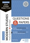Essential SQA Exam Practice: Higher Modern Studies Questions and Papers : From the publisher of How to Pass - eBook