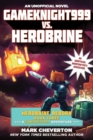 Gameknight999 vs. Herobrine : Herobrine Reborn Book Three: A Gameknight999 Adventure: An Unofficial Minecrafter's Adventure - eBook