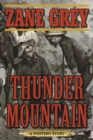 Thunder Mountain : A Western Story - eBook