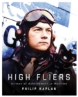 High Fliers : Airmen of Achievement in Wartime - eBook