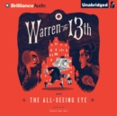 Warren the 13th and the All-Seeing Eye - eAudiobook