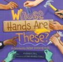 Whose Hands Are These? : A Community Helper Guessing Book - eBook