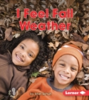 I Feel Fall Weather - eBook