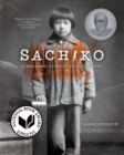 Sachiko : A Nagasaki Bomb Survivor's Story - eBook
