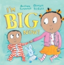 I'm Big Now! - eBook