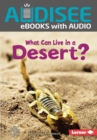 What Can Live in a Desert? - eBook
