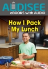 How I Pack My Lunch - eBook
