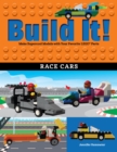 Build It! Race Cars : Make Supercool Models with Your Favorite LEGO(R) Parts - eBook