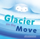 Glacier on the Move - eBook