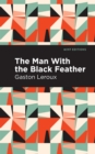 The Man with the Black Feather - eBook