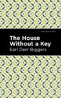 The House Without a Key - eBook