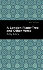 A London Plane-Tree and Other Verse - eBook