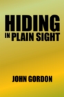 Hiding in Plain Sight - eBook