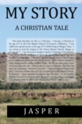 My Story : A Christian Tale - eBook