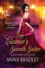 Lady Eleanor's Seventh Suitor - eBook