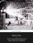 The Transmission of Electrical Energy without Wires as a Means for Furthering Peace - eBook