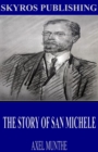 The Story of San Michele - eBook