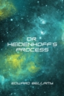 Dr. Heidenhoff's Process - eBook