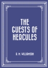The Guests Of Hercules - eBook