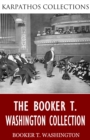 The Booker T. Washington Collection - eBook