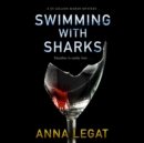 Swimming with Sharks - eAudiobook