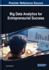 Big Data Analytics for Entrepreneurial Success - eBook