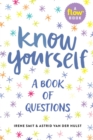 Know Yourself : A Book of Questions - Book
