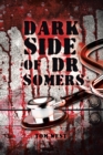 Dark Side of Dr Somers - eBook