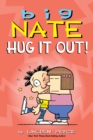 Big Nate: Hug It Out! - eBook