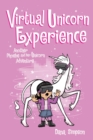 Virtual Unicorn Experience : Another Phoebe and Her Unicorn Adventure - Book