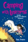 Camping with Unicorns : Another Phoebe and Her Unicorn Adventure - eBook